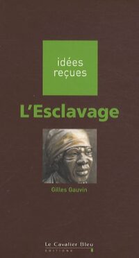 L’Esclavage