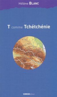 T comme Tchétchénie