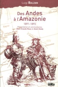 Des Andes à l’Amazonie (1891-1893)