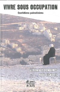 Vivre sous occupation