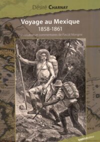 Voyage au Mexique (1858-1861)