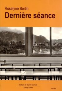 Dernière séance