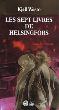 Les Sept livres de Helsingfors