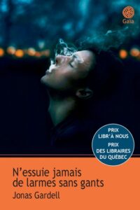 N’essuie jamais de larmes sans gants
