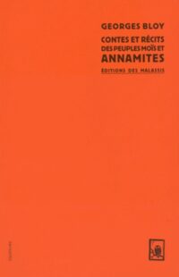 Contes et récits des peuples moïs et annamites
