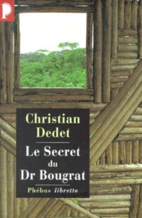 Le Secret du Dr Bougrat