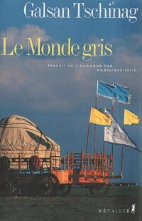 Le Monde gris