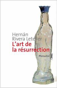 L’Art de la résurrection