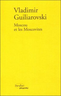 Moscou et les Moscovites