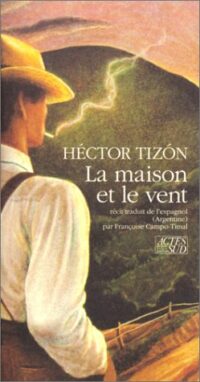 La Maison et le Vent