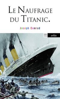 le Naufrage du Titanic