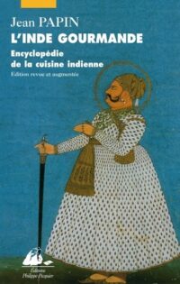 L’Inde gourmande