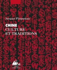 Chine : culture et traditions