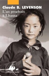 L’An prochain à Lhassa
