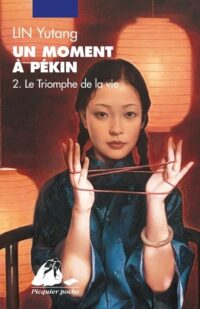 Un moment à Pékin (tome 2)