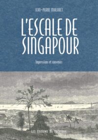 L’Escale de Singapour