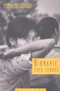 Birmanie, côté femmes