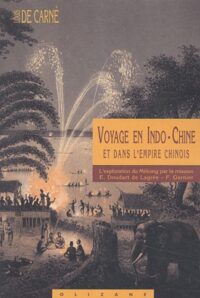 Voyage en Indochine et dans l’Empire chinois