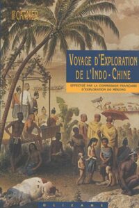 Voyage d’exploration de l’Indochine