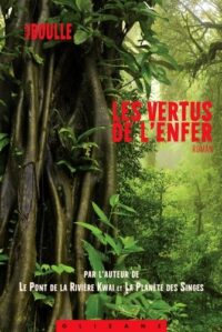 Les Vertus de l’enfer