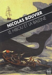 Le Hibou et la Baleine