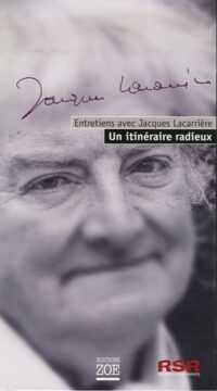 Entretiens avec Jacques Lacarrière