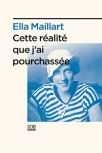 Cette réalité que j’ai pourchassée