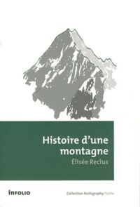 Histoire d’une montagne