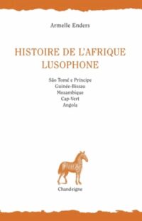 Histoire de l’Afrique lusophone