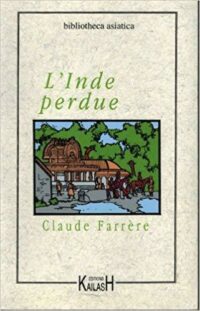 L’Inde perdue
