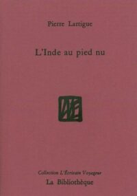 L’Inde au pied nu