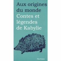 Contes et légendes de Kabylie