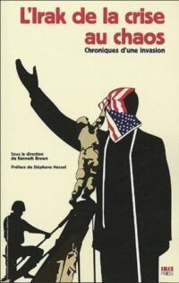 L’Irak de la crise au chaos