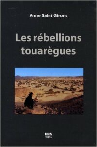 Les Rébellions touarègues