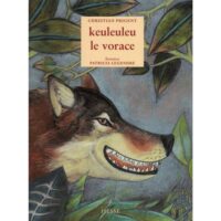 Keuleuleu le vorace