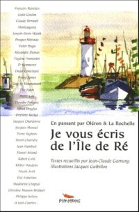 Je vous écris de l’île de Ré