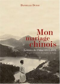 Mon mariage chinois