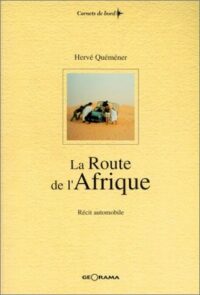 La Route de l’Afrique