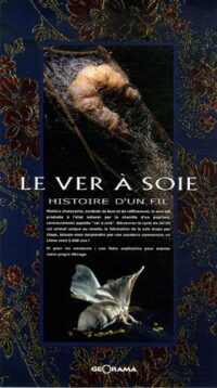 Le Ver à soie