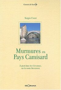 Murmures en pays camisard