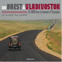 De Brest à Vladivostok