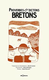Proverbes & dictons bretons