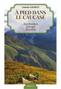 À pied dans le Caucase