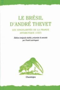 Le Brésil d’André Thevet