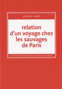 Relation d’un voyage chez les sauvages de Paris