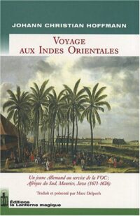 Voyage aux Indes Orientales
