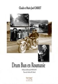 Drum Bun en Roumanie