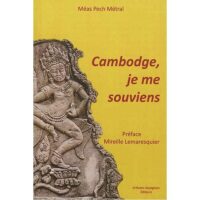 Cambodge, je me souviens