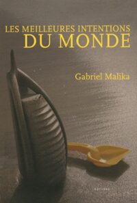 Les Meilleures Intentions du monde