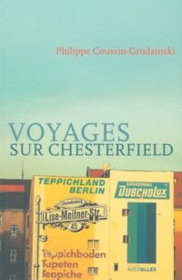 Voyages sur Chesterfield